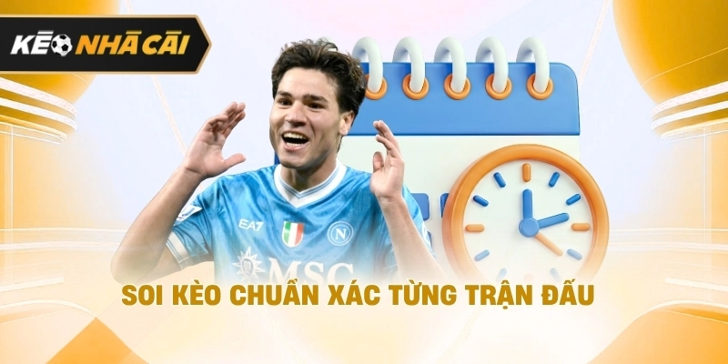 soi kèo chuẩn xác từng cuộc đối đầu cần biết 